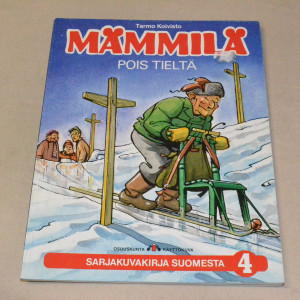 Mämmilä 04 Pois tieltä